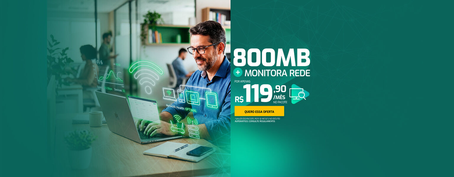 800MB + Monitora Rede = 119,90