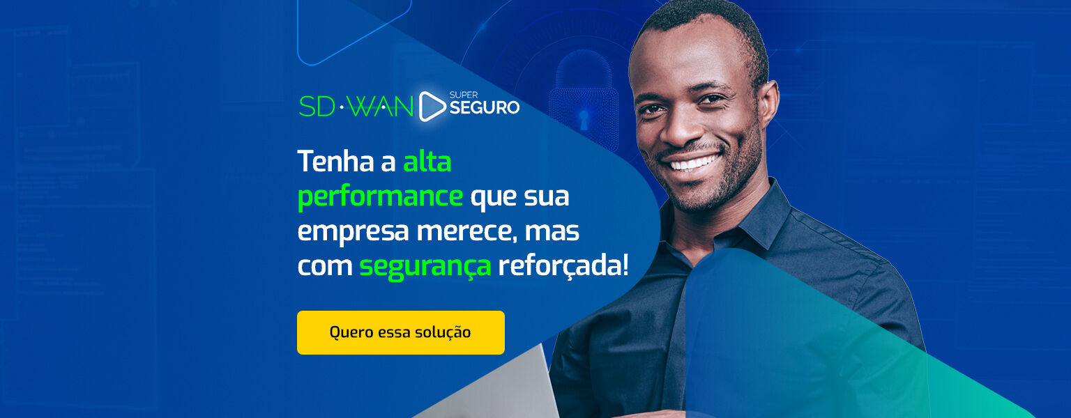 SD-WAN Algar, Tenha a alta performance que sua empresa merece, mas com seguran&ccedil;a refor&ccedil;ada! 